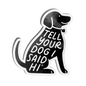 Sit Stamp Sticker