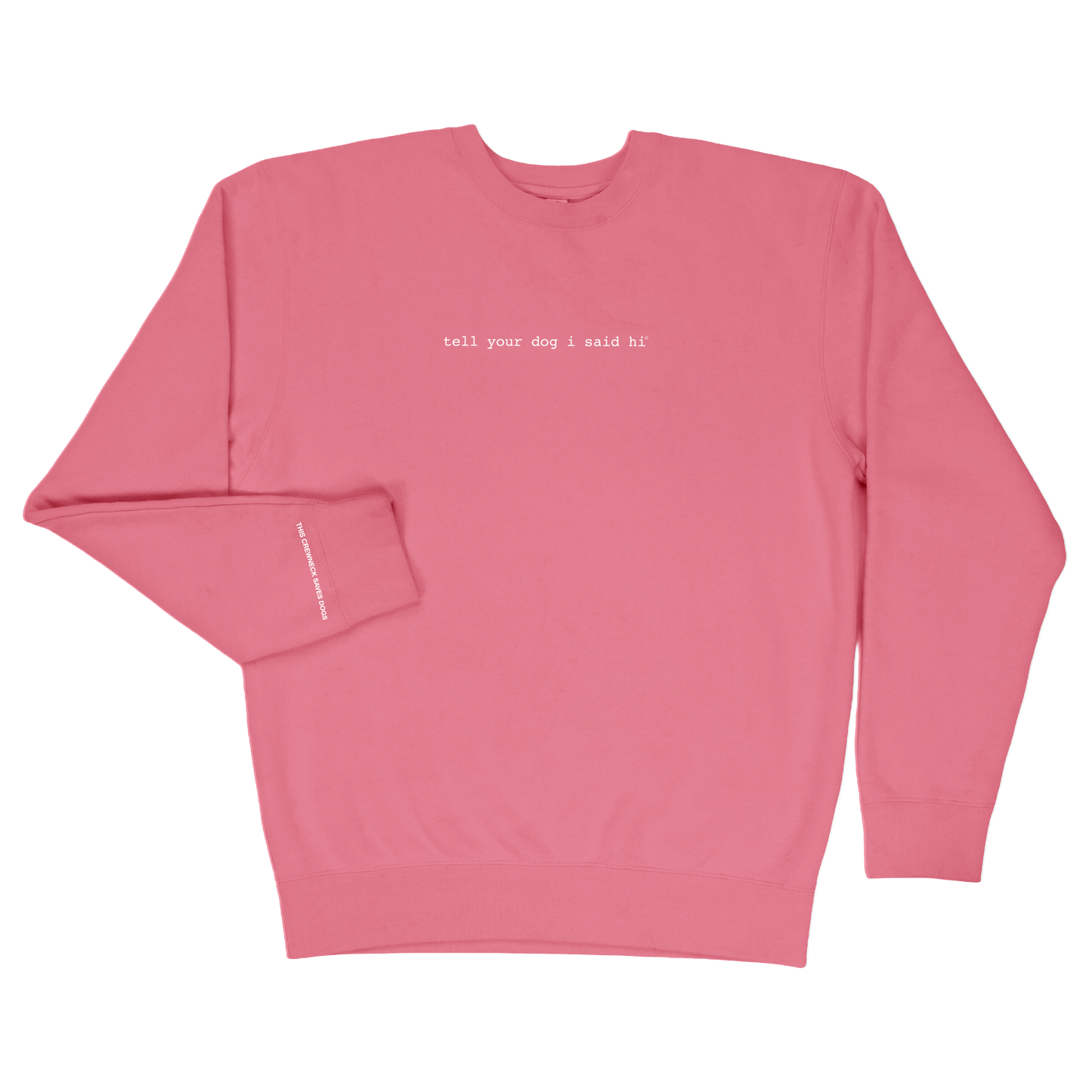 Classic Crewneck - Pink (white text)