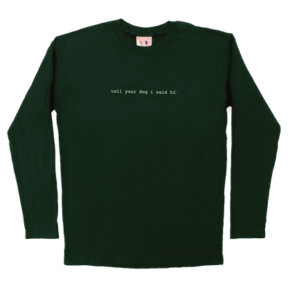 Long Sleeve Classic TYDISH - Dark Green